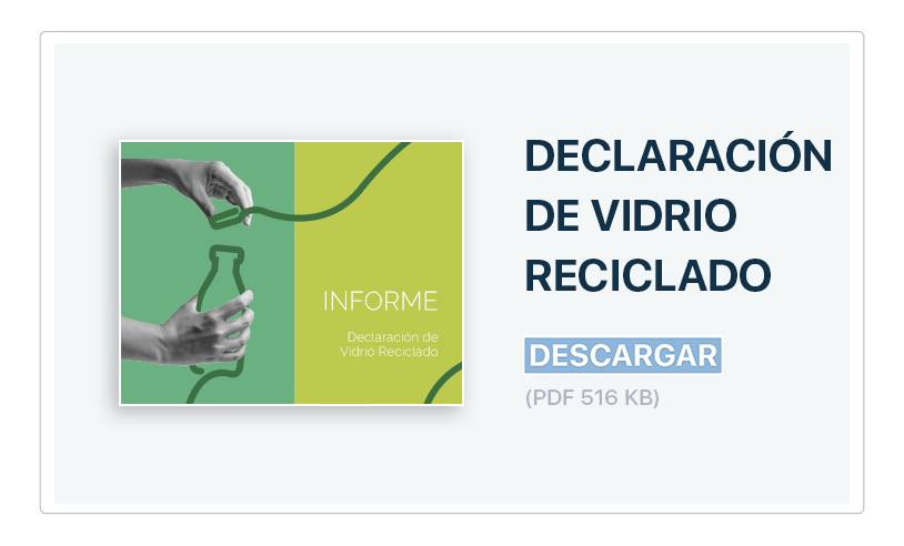 Declaración de Vidrio Reciclado
